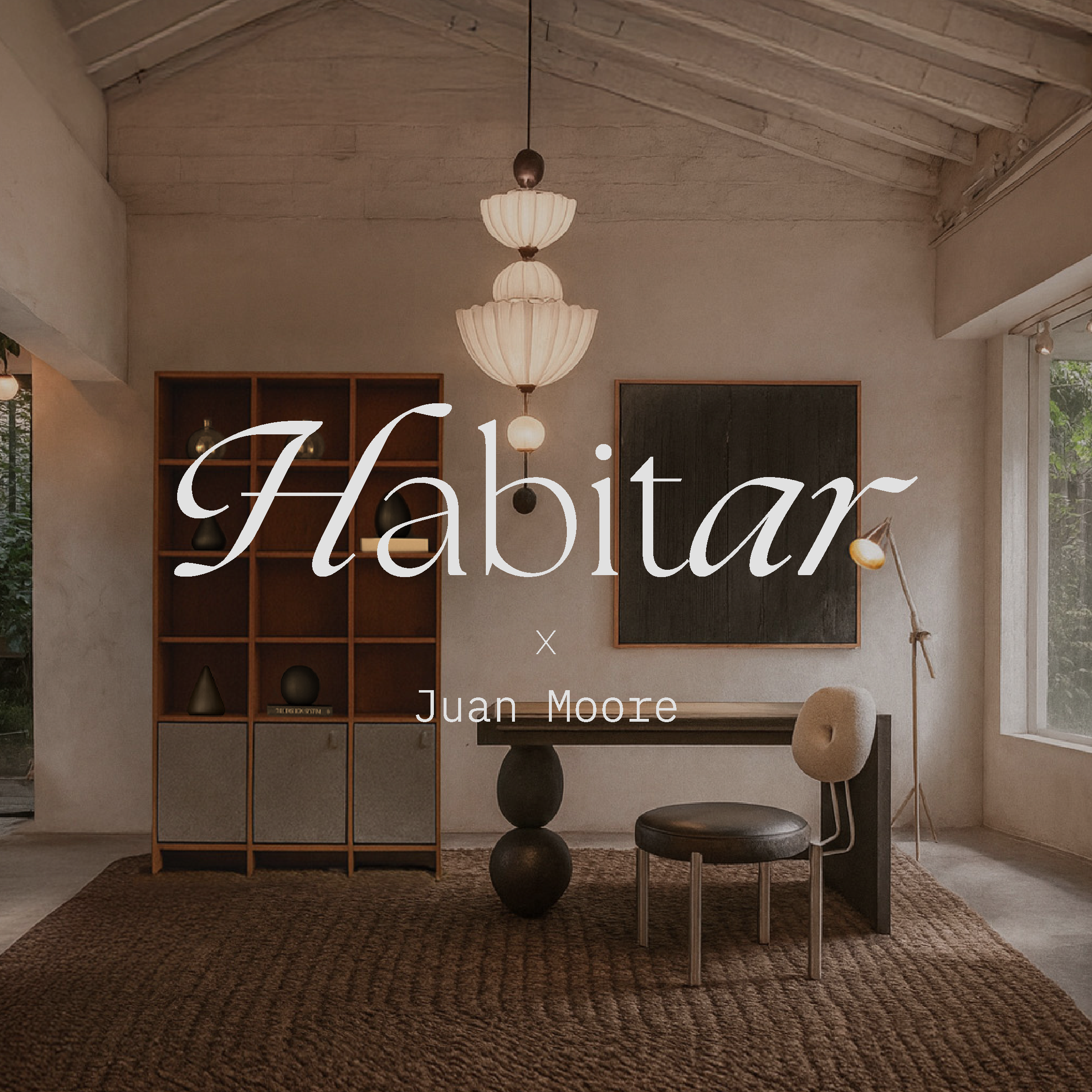 Habitar by Juan Moore: un encuentro entre diseño y narrativa